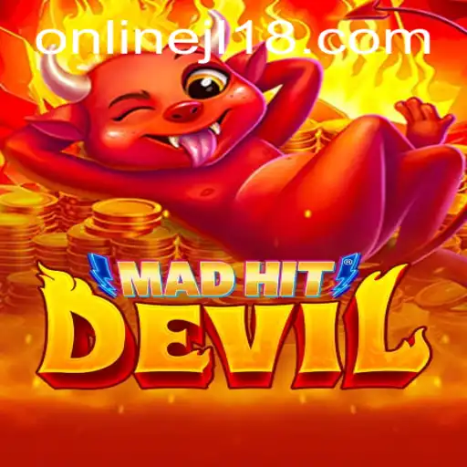 MadHitDevil and the Thrills of Game JL18