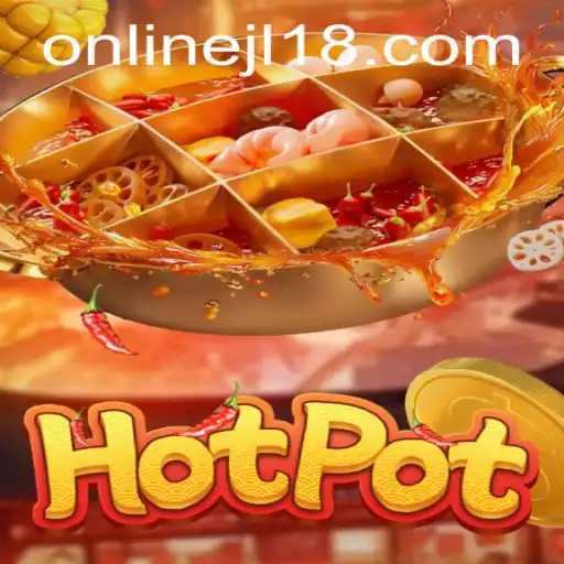The Exciting World of Hotpot: The Game JL18